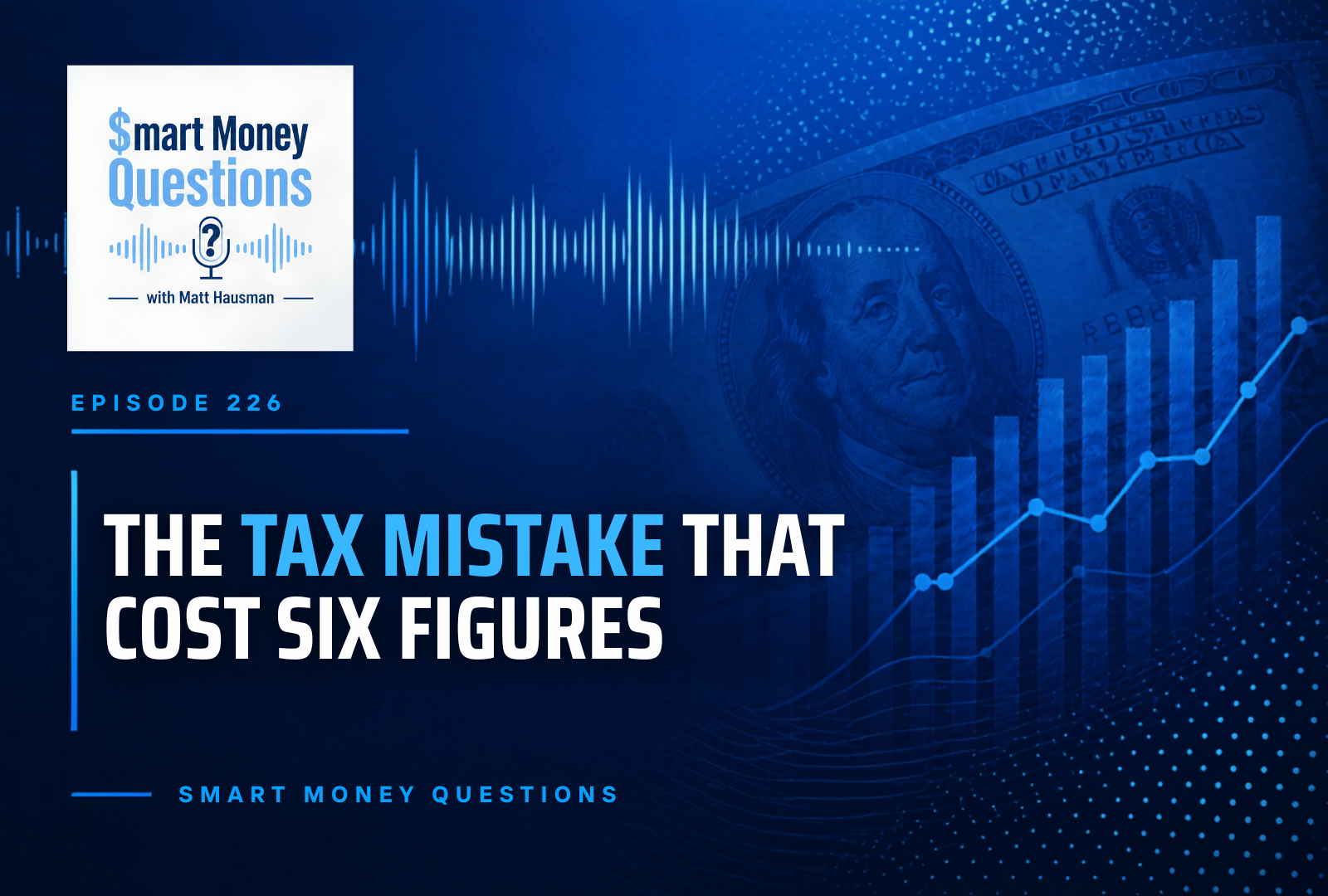 The Tax Mistake That Cost Six Figures
