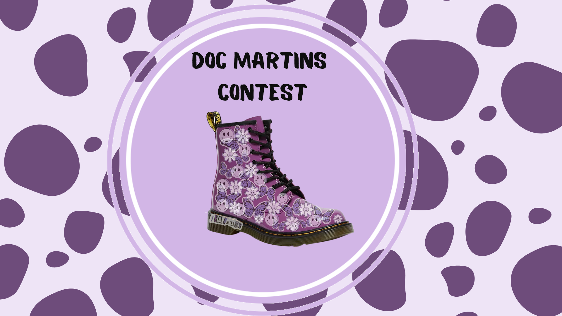 Purple boot covered with smiling faces, flowers, and butterflies, part of a Dog Martins contest promotion.