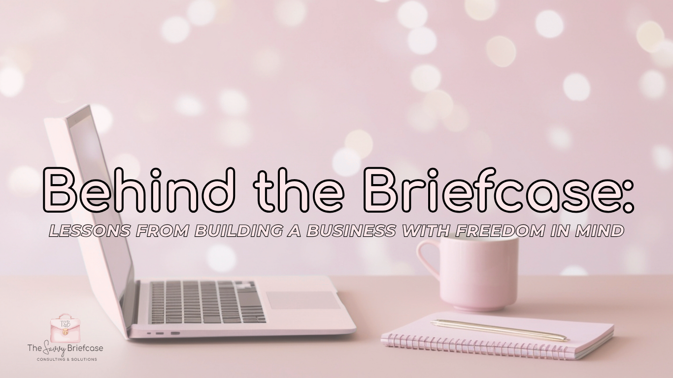Behind the Briefcase: Lessons from Building a Virtual Assistant Business