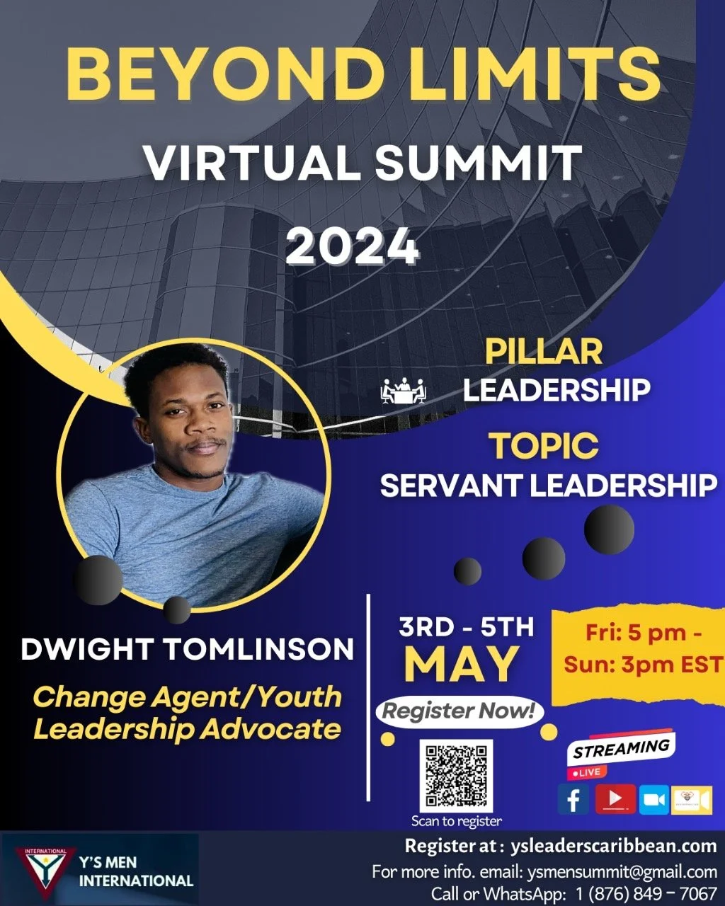 Flyer for the Beyond Limits Virtual Summit 2024 featuring speaker Dwight Tomlinson. Event details include dates from May 3rd to 5th, Friday at 5 pm to Sunday at 3 pm EST. Focus on leadership, specifically servant leadership, aimed at change agents an