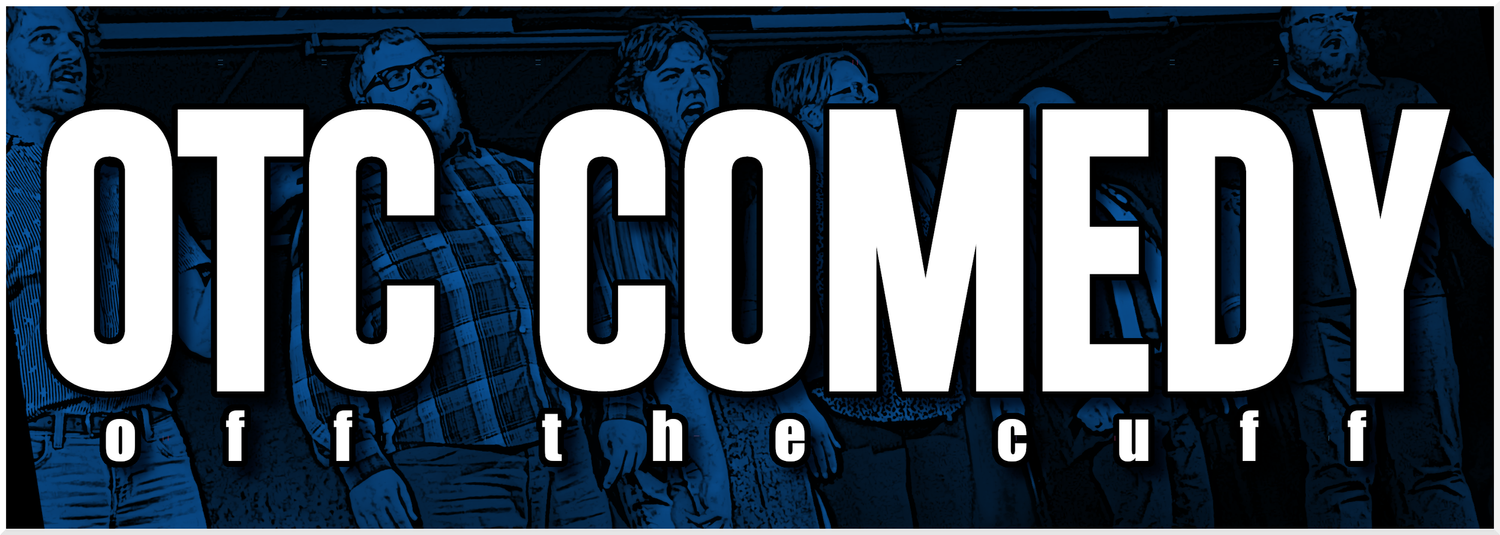 Off the Cuff Comedy Improvisation (Copy) (Copy)