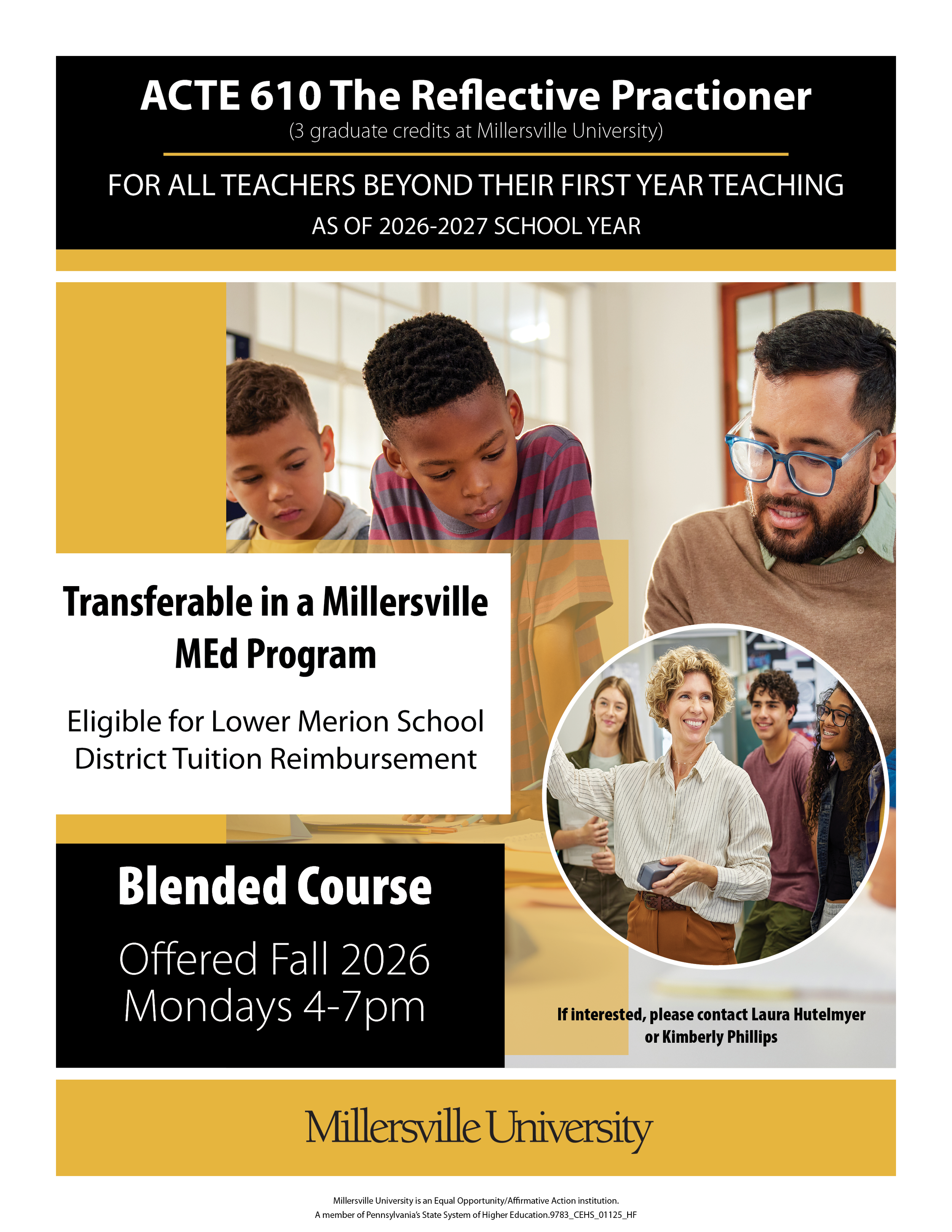 Flyer for ACTE 610 The Reflective Practitioner, a teacher training course at Millersville University, titled Transferable in a Millersville MEd Program, with images of teachers and students, and course details for fall 2026, Mondays 4-7 pm.