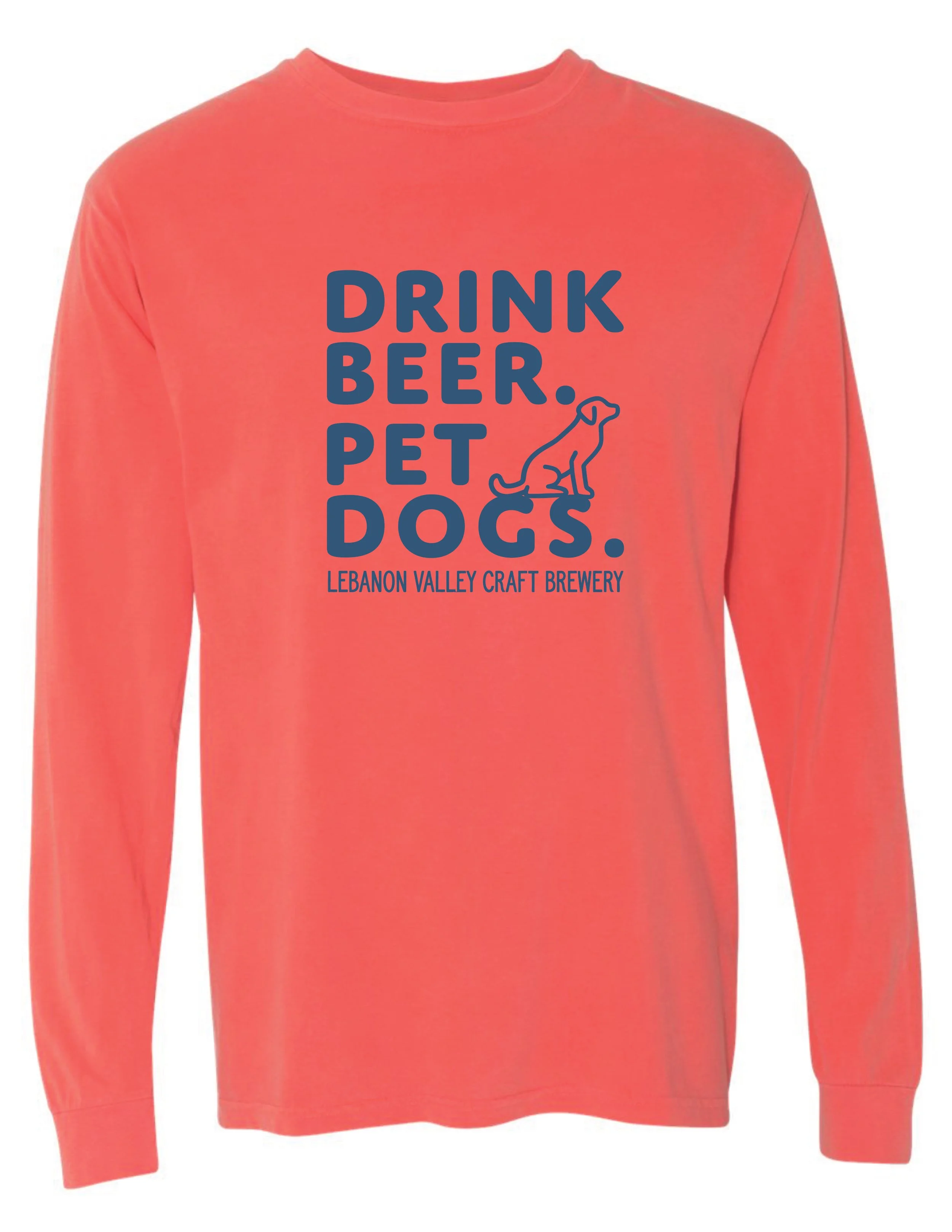 LVCB: Drink Beer. Pet Dogs. Bright Salmon & Denim