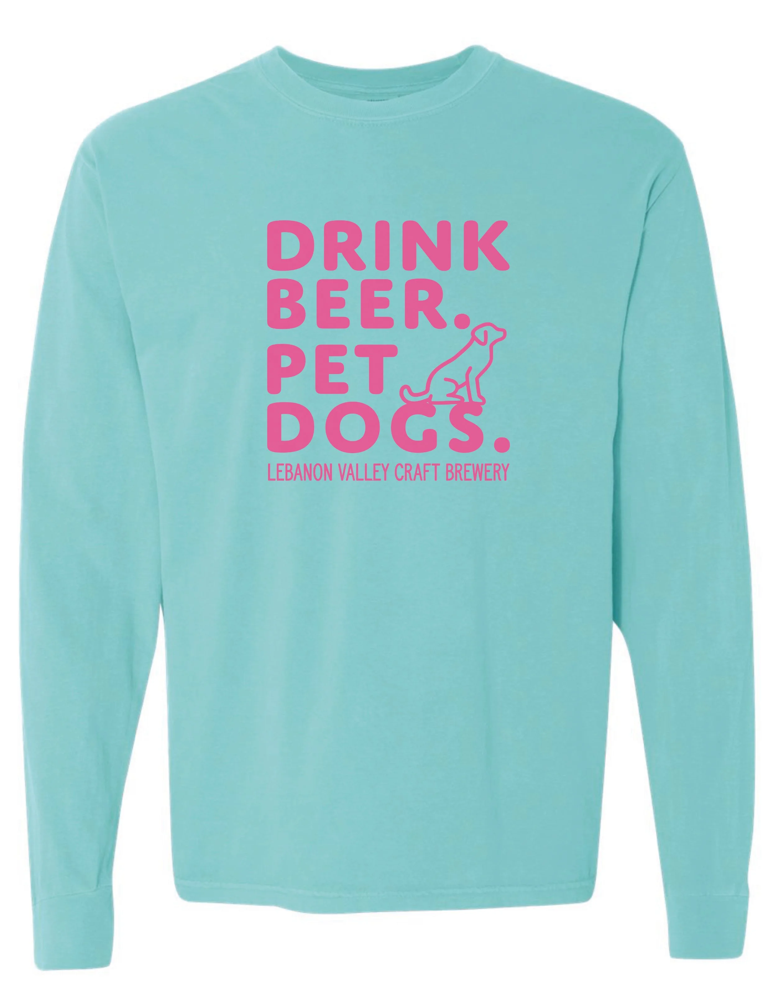 LVCB: Drink Beer. Pet Dogs. Chalky Mint & Pink