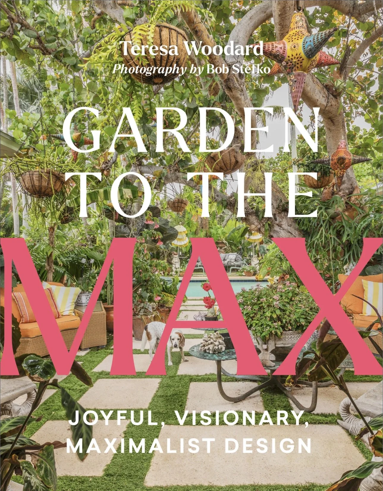 Garden to the Max - Timber Press