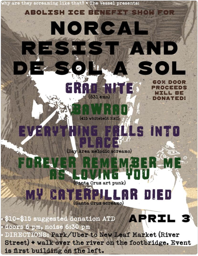 Abolish ICE Benefit Show Norcal Resist de Sol a Sol