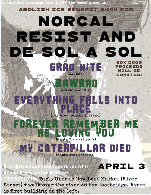 Abolish ICE Benefit Show Norcal Resist de Sol a Sol