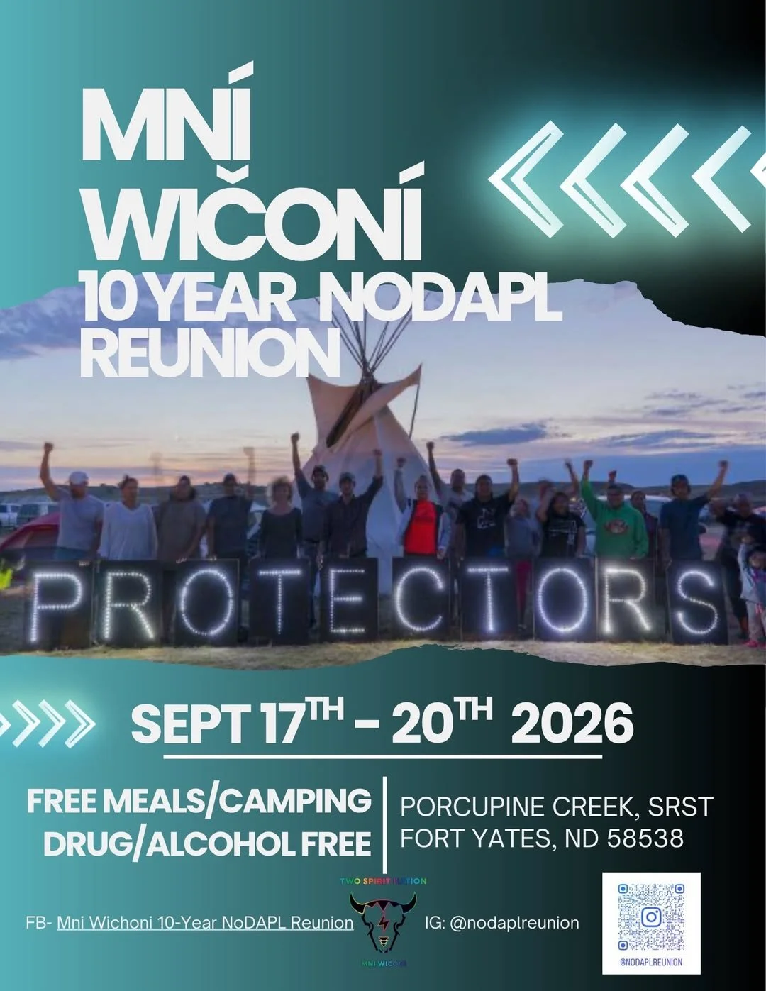 Mní Wičoní 10 Year #NoDAPL Reunion