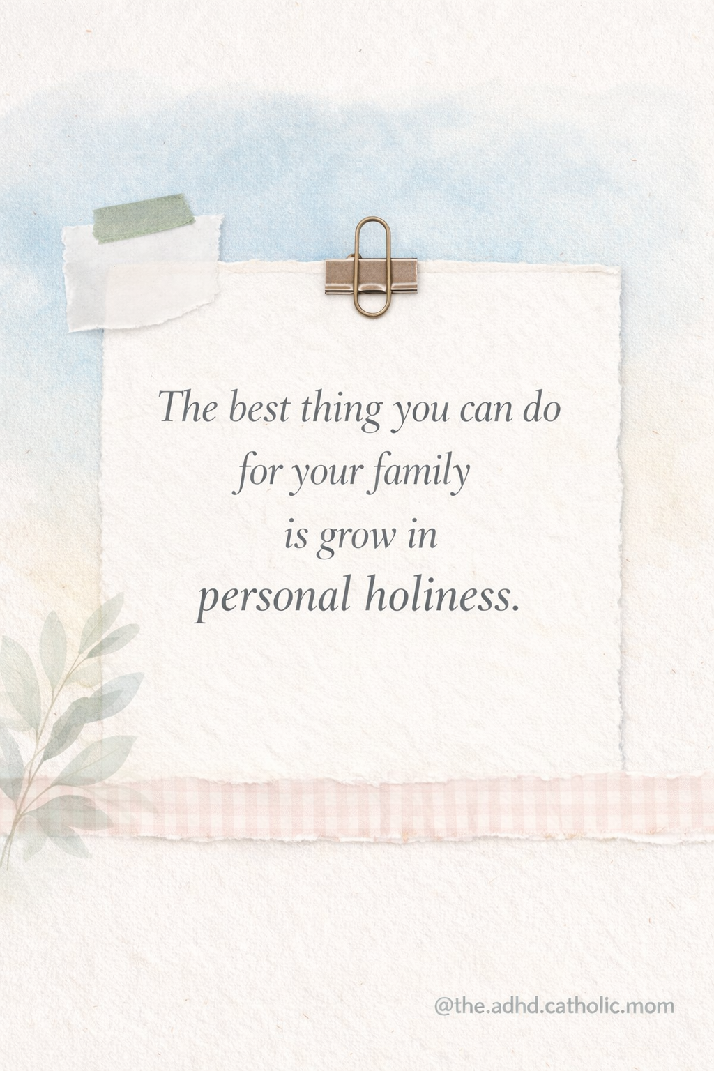 The Best Thing a Mama Can Do for Her Family