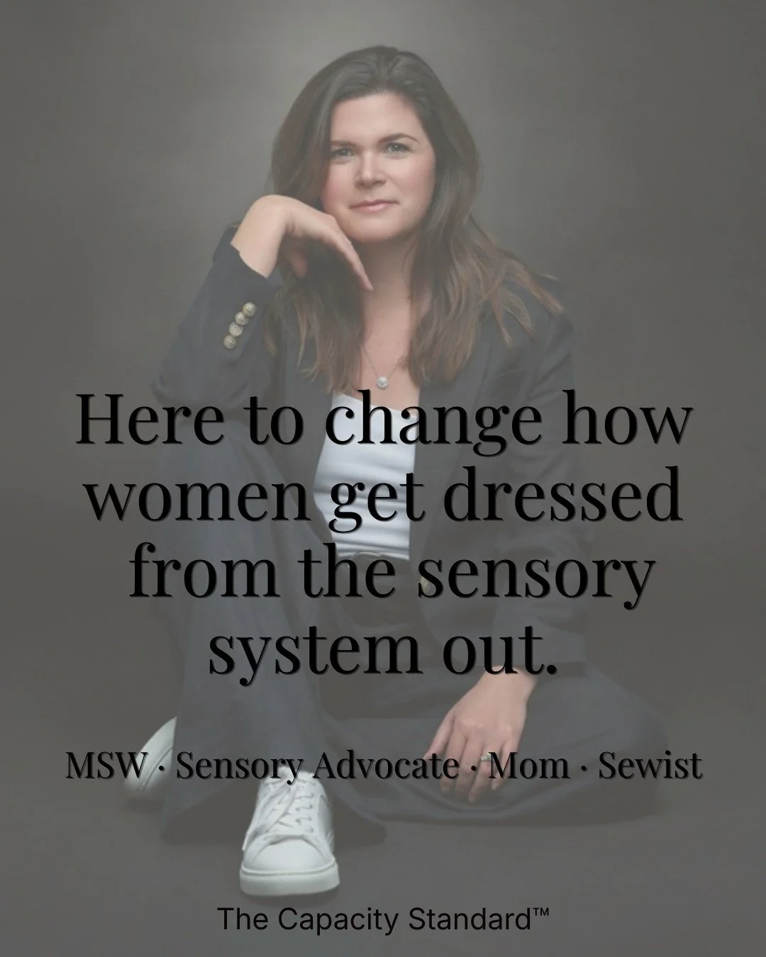 When my daughter was diagnosed with sensory processing challenges, I taught myself to sew so she could have clothes that didn't hurt her body. I couldn't stop thinking about how many women were overriding the same signals every morning - not because 