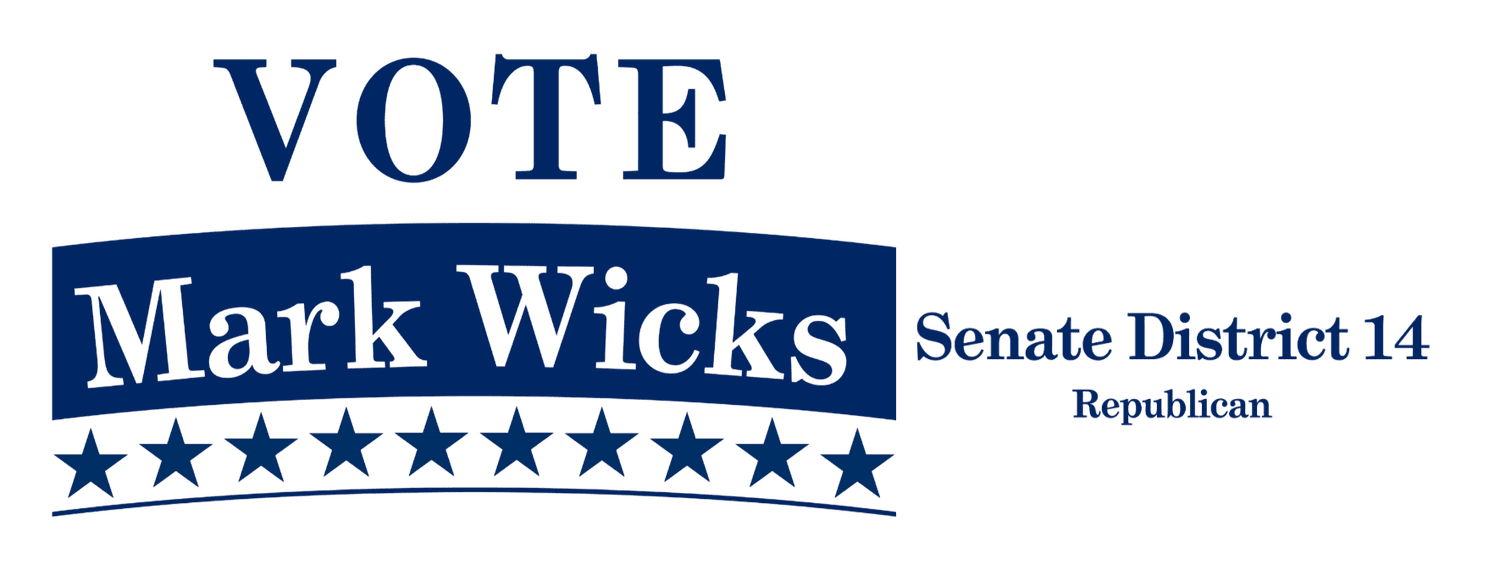 Mark L Wicks for State Representative | Mark L Wicks for State ...