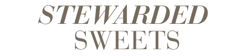 Stewarded Sweets