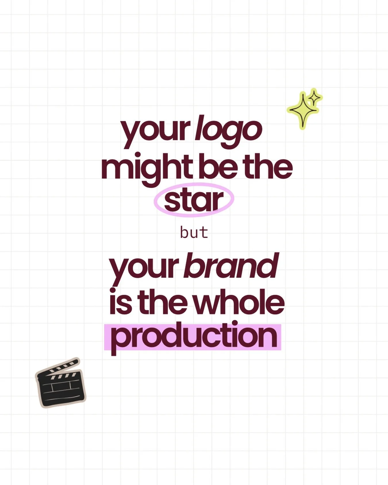 Friendly reminder that your logo is not your brand (she&rsquo;s just the lead actress) 🎬✨

Also friendly reminder that I exist &hellip; between the client projects, a house guest, and horrible head cold, my feed went a little quiet. 

But hi - I&rsq