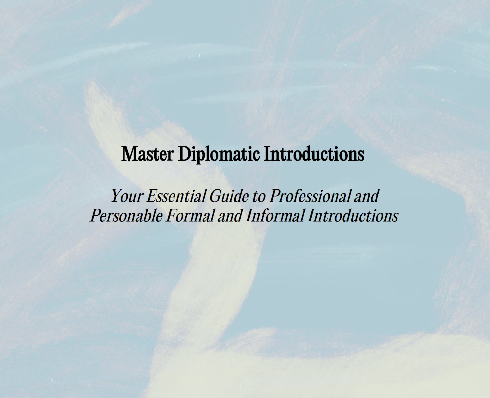 Mastering Professional and Personable Introductions