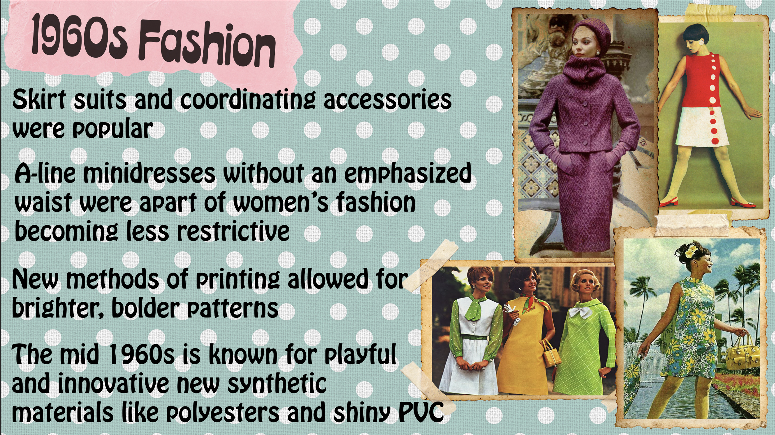 A collage illustrating 1960s fashion featuring women in colorful mini dresses and skirts, paired with accessories like handbags, with vintage styled photos on a polka dot background.