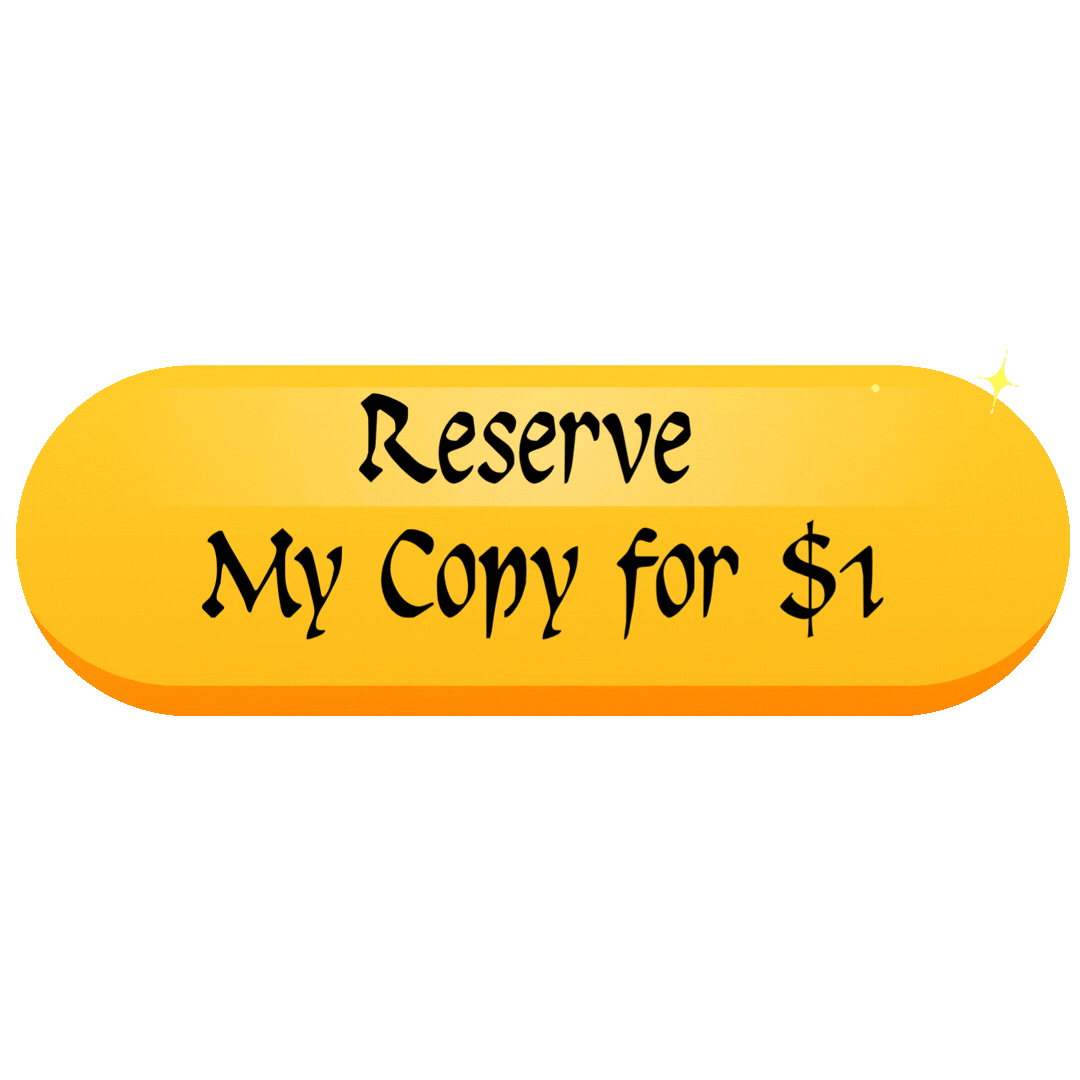 A bright yellow button with text that says 'Reserve My Copy for $1' in black font.