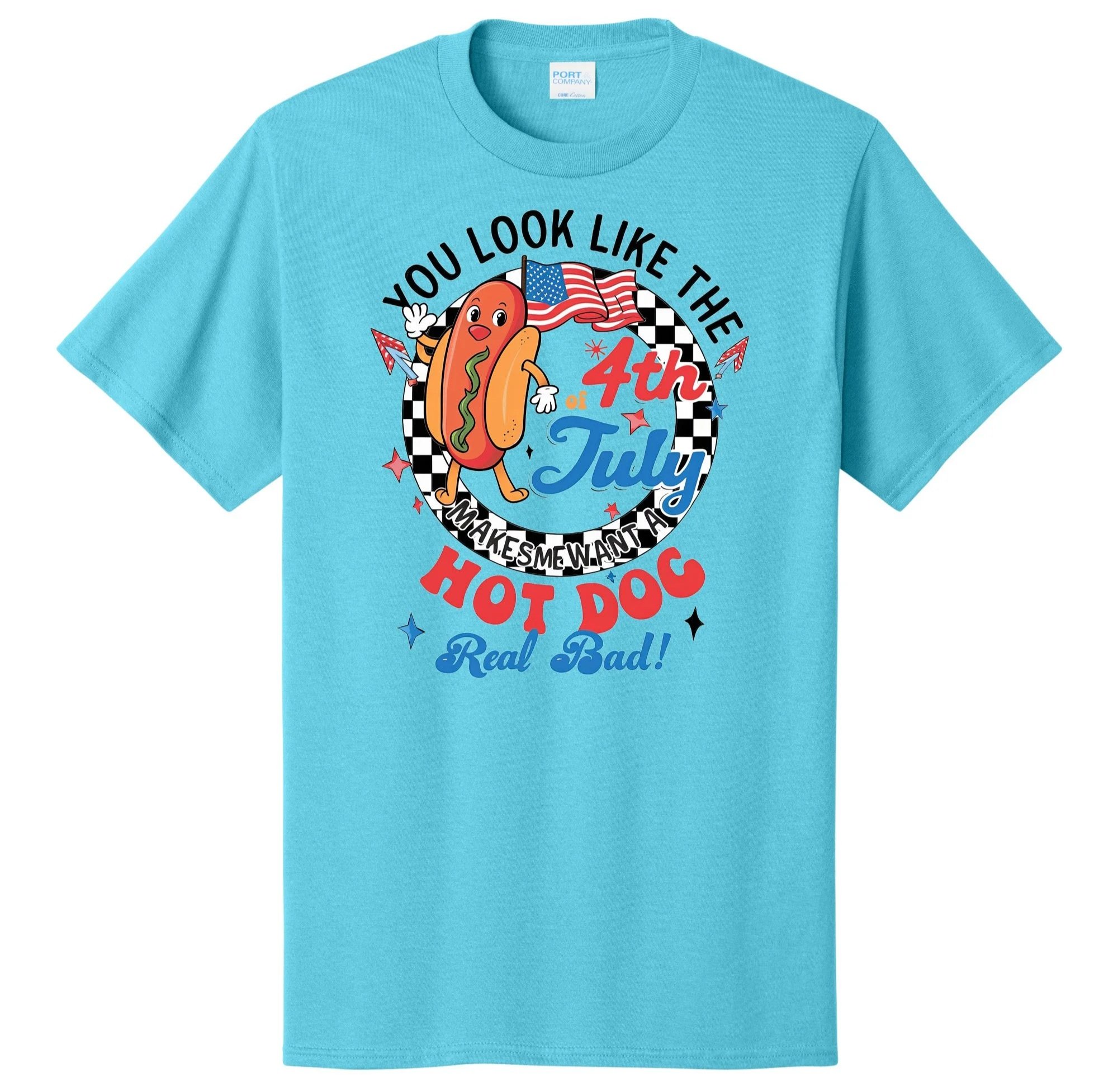 You+Look+Like+The+4th+Of+July+Makes+Me+Want+A+Hot+Dog+Real+Bad%21_+PC55+AQUATIC+BLUE.jpg