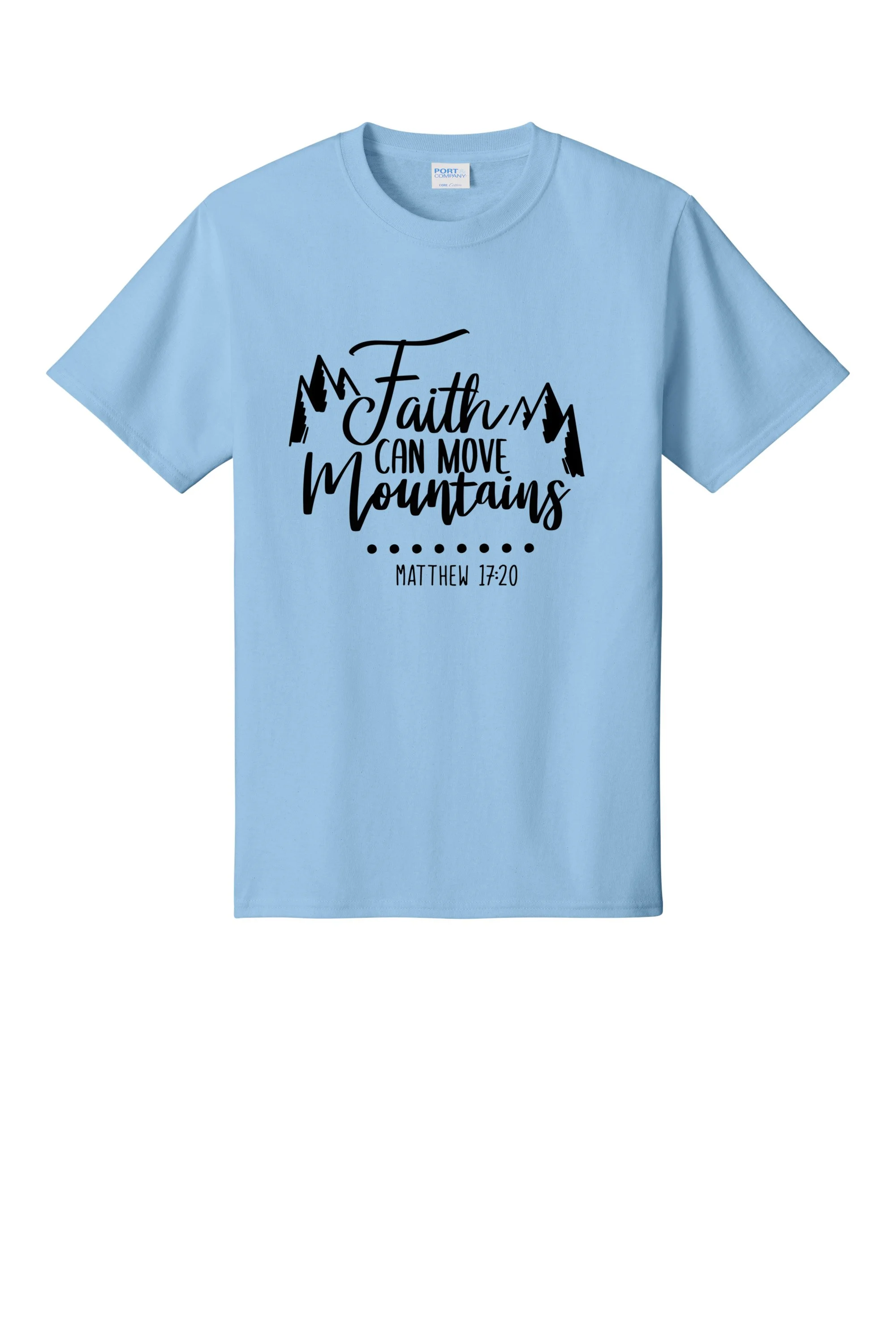 6. Faith Can Move Mountains PC55 LIGHT BLUE.jpg