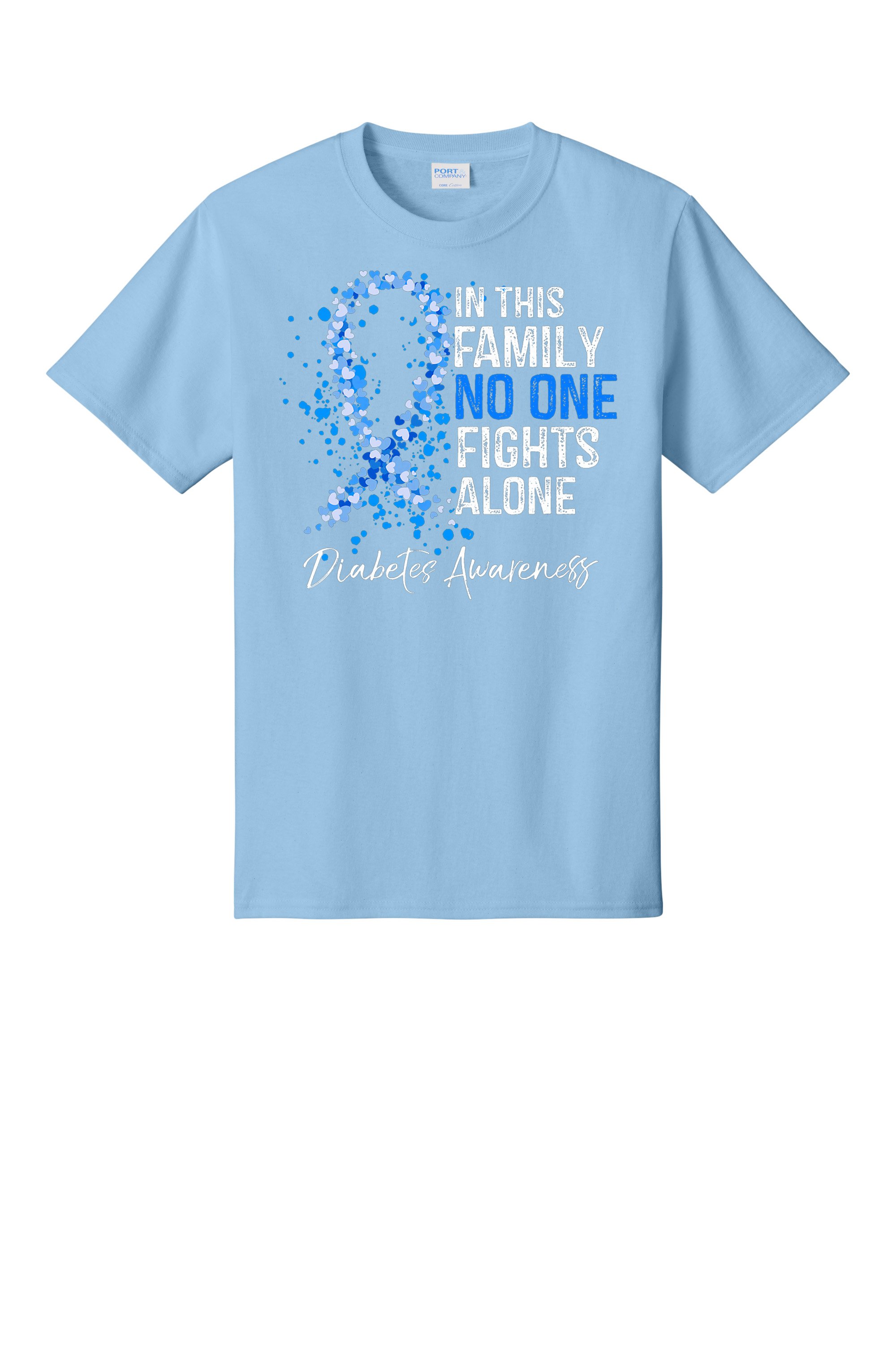 In This Family No One Fights Alone Shirt Diabetes Awareness T-Shirt PC55 LIGHT BLUE.jpg