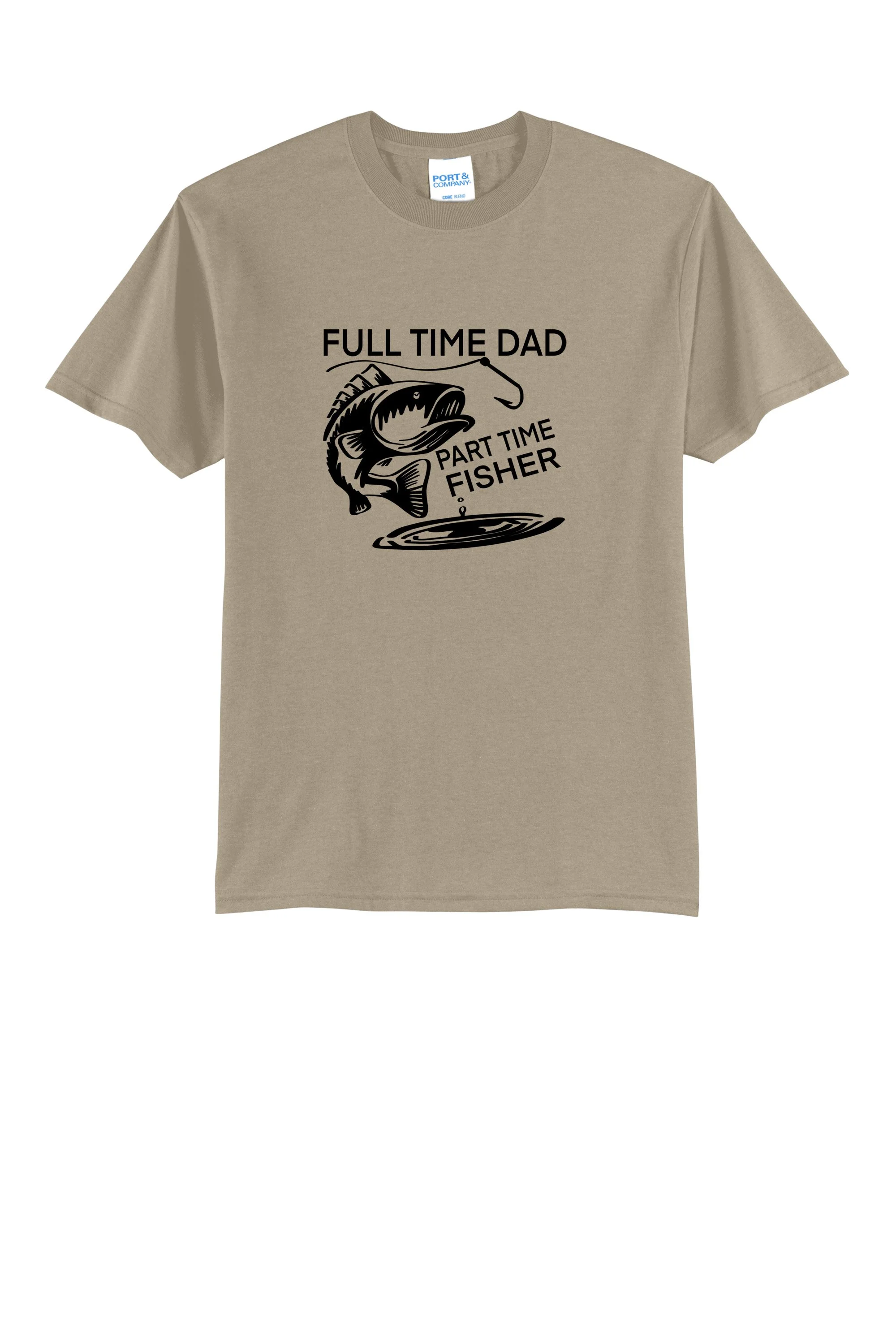 5. Full Time Dad Part Time Fisher PC55 DESERT SAND.jpg