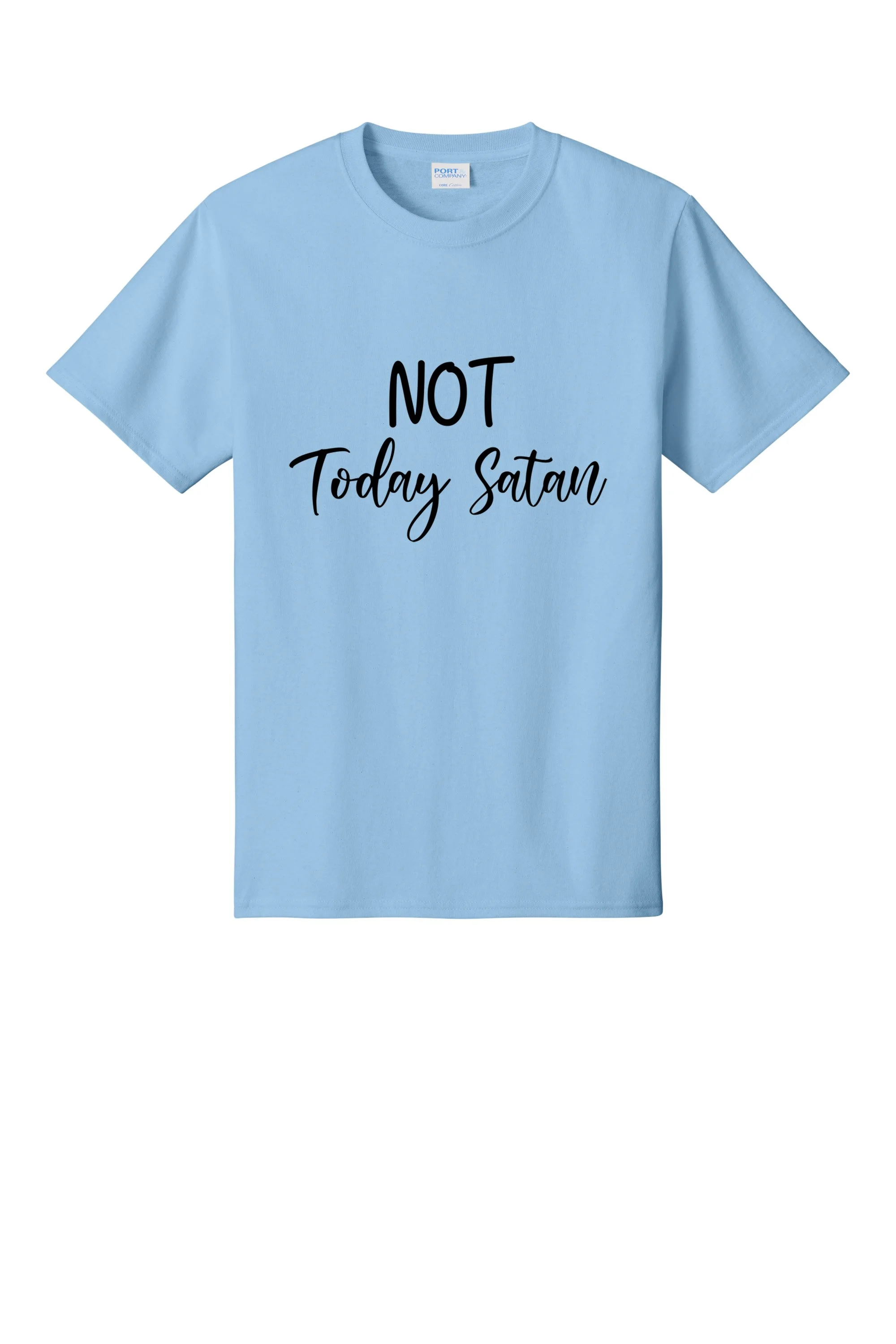 9. Not Today Satan PC55 LIGHT BLUE.jpg