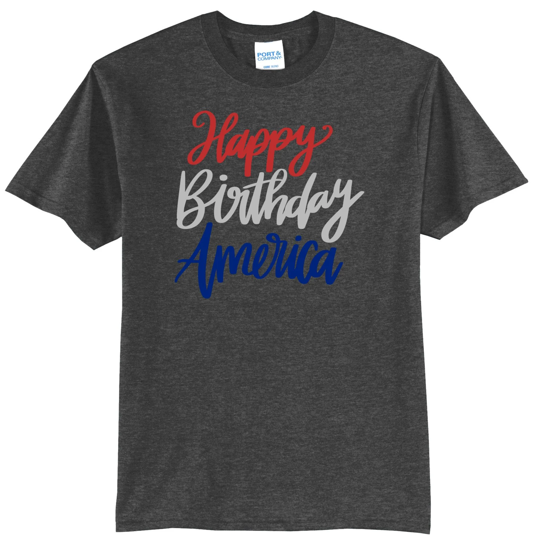 6-Happy-Birthday-America PC55 DARK HEATHER GREY.jpg