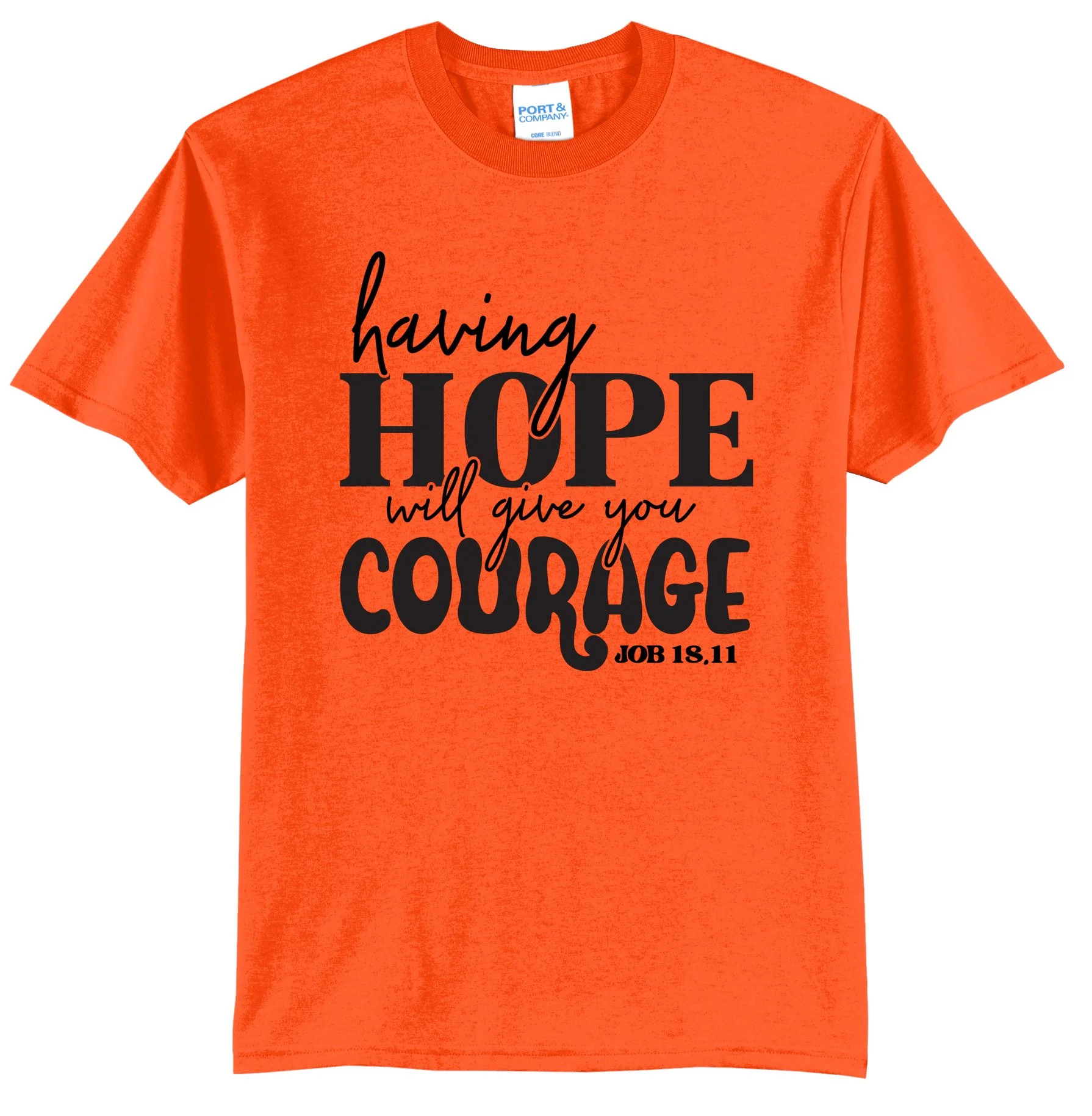 Having Hope Will Give You Courage 2 Graphic Tee Shirt