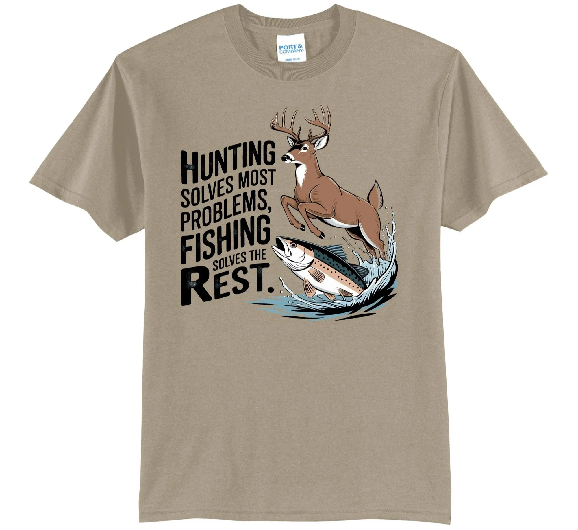 Hunting Solves Most Problems, Fishing Solves The Rest Graphic Tee Shirt