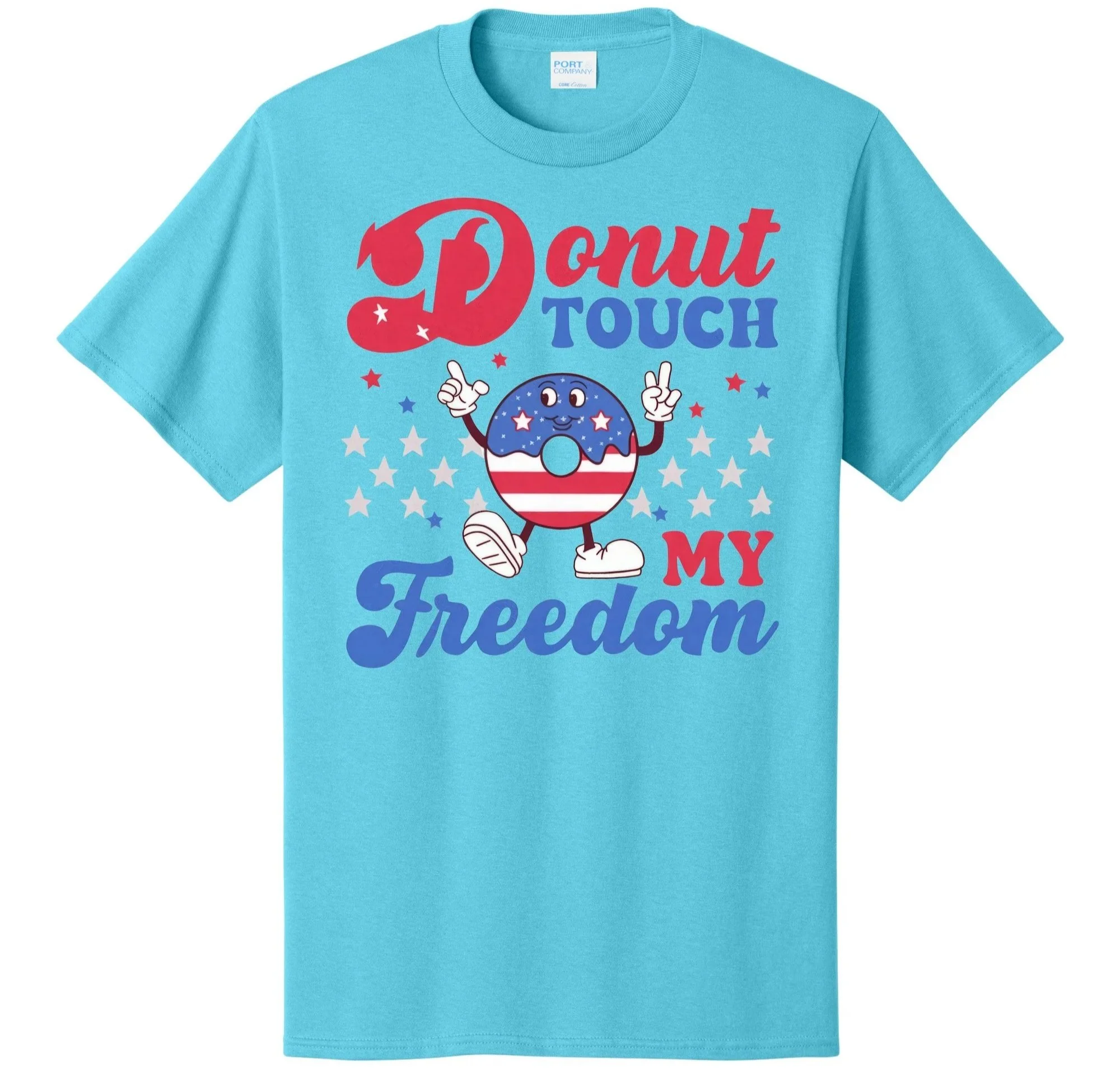 Donut Touch My Freedom Graphic Tee Shirt