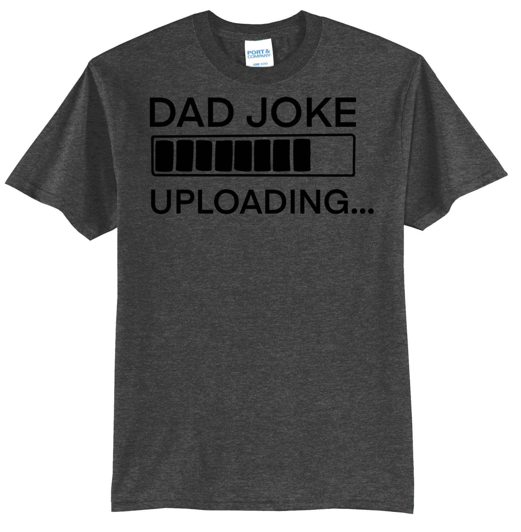 11. Dad Joke Uploading PC55 DARK HEATHER GREY.jpg