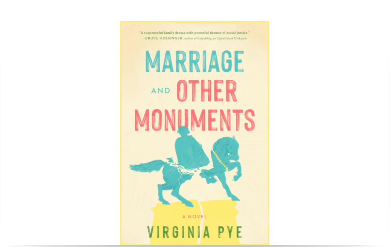 Author RVA: Virginia Pye, 'Marriage and Other Monuments'