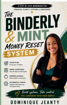 The Binderly & Mint Money Reset System book cover by Dominique Jeanty