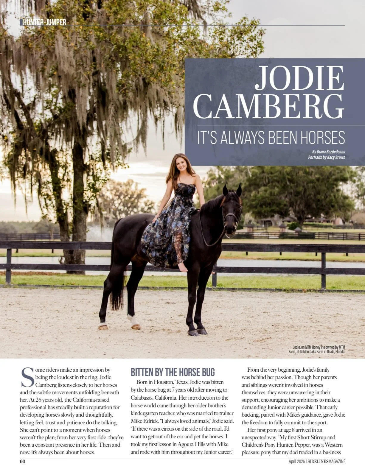 If you haven&rsquo;t yet read @jodiecamberg&rsquo;s feature in the April issue of @sidelines_magazine, you&rsquo;re missing out! 

Jodie has made her mark in the jumper ring by sticking to a foundation rooted in old-school horsemanship. From buying a