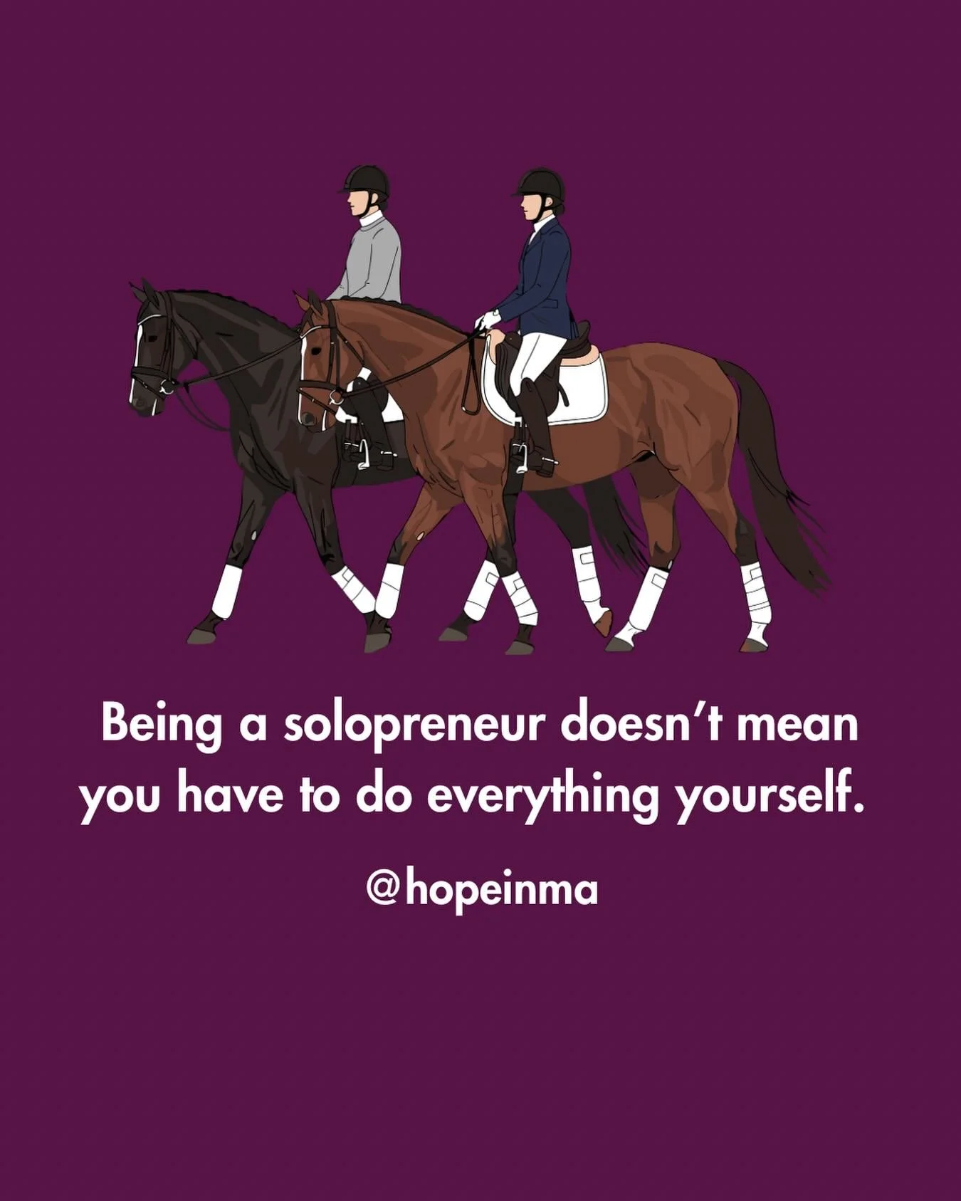 Being an entrepreneur in the equine industry means you are business owner, client coordinator, horse care manager, bookkeeper, scheduler, social media manager, website designer&hellip;and everything in between.

For a long time, I thought that&rsquo;