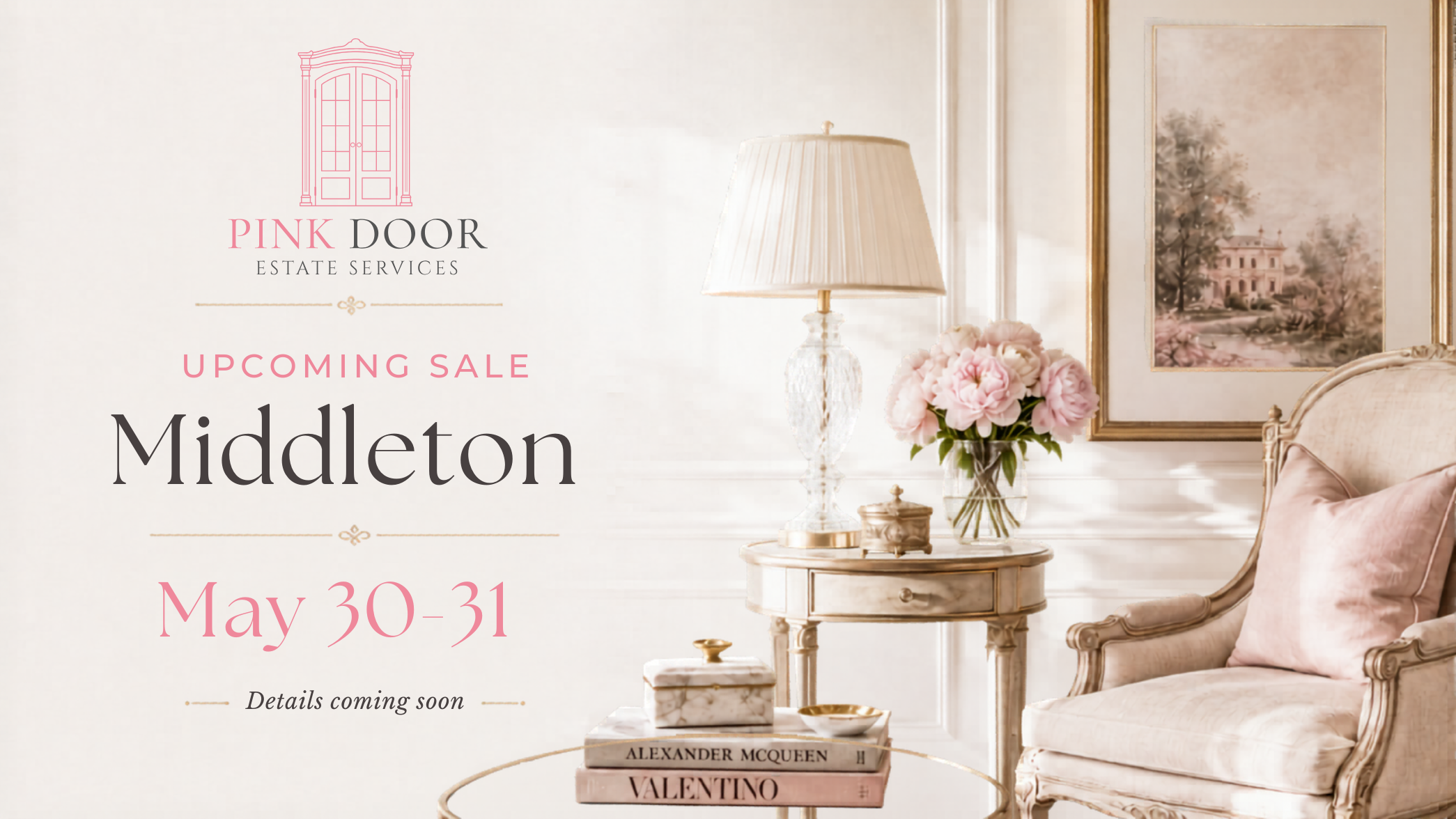 Upcoming Sale Middleton May 30 -31