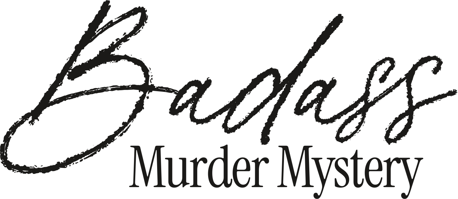 Badass Murder Mystery