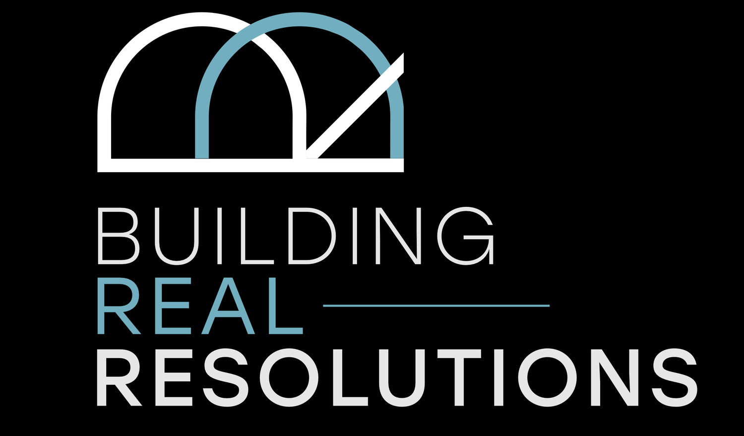 BUILDING REAL RESOLUTIONS