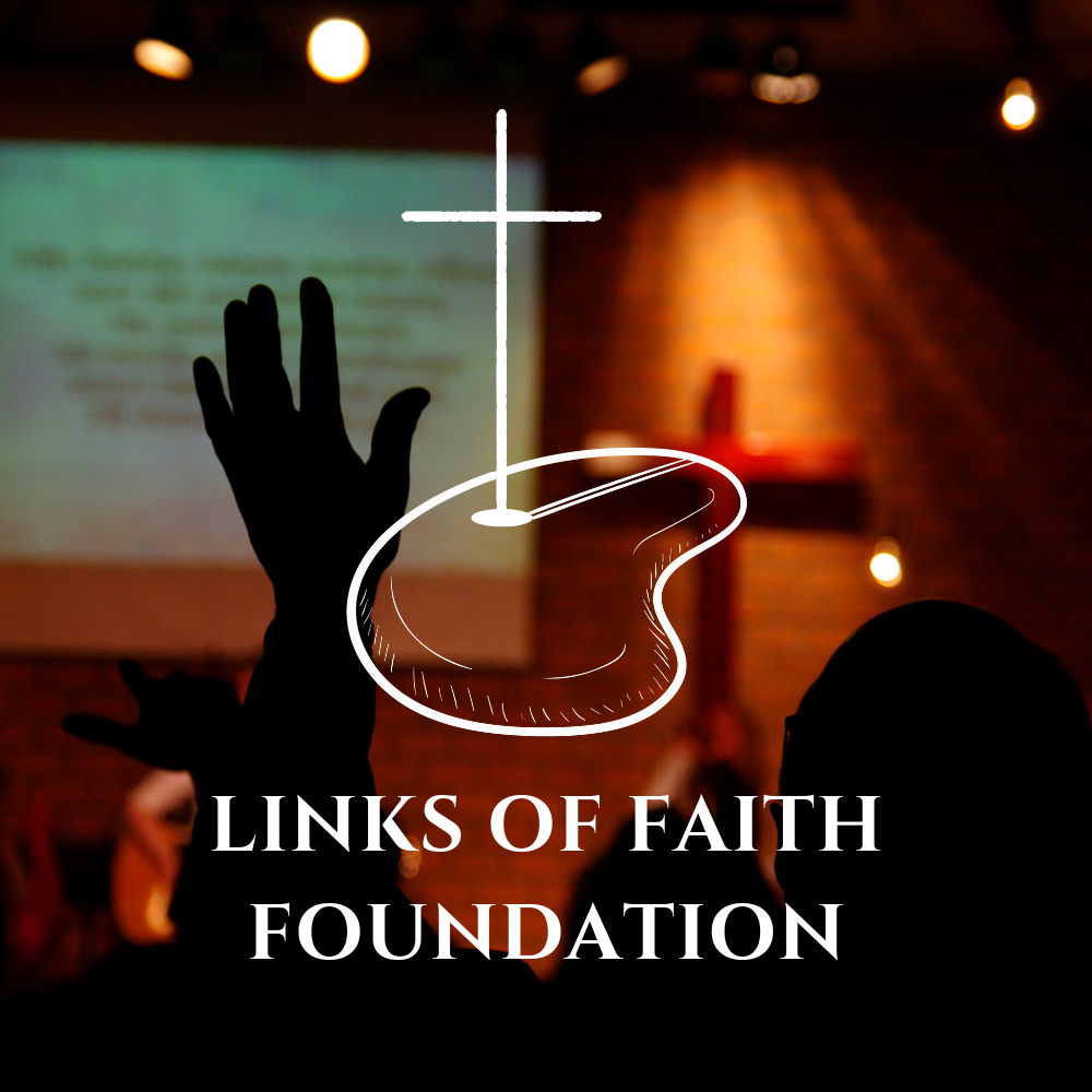 Silhouette of a raised hand inside a church service with a cross and a wine glass illustration, over a blurred background with people and a presentation screen, and text that reads 'Links of Faith Foundation'.