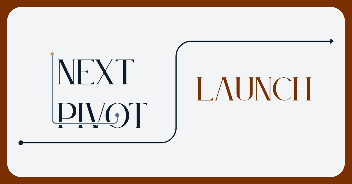Pivot Launch
