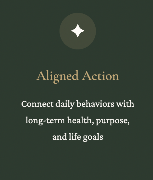 Motivational quote card with a star icon, titled 'Aligned Action,' encouraging connecting daily behaviors with long-term health, purpose, and life goals.