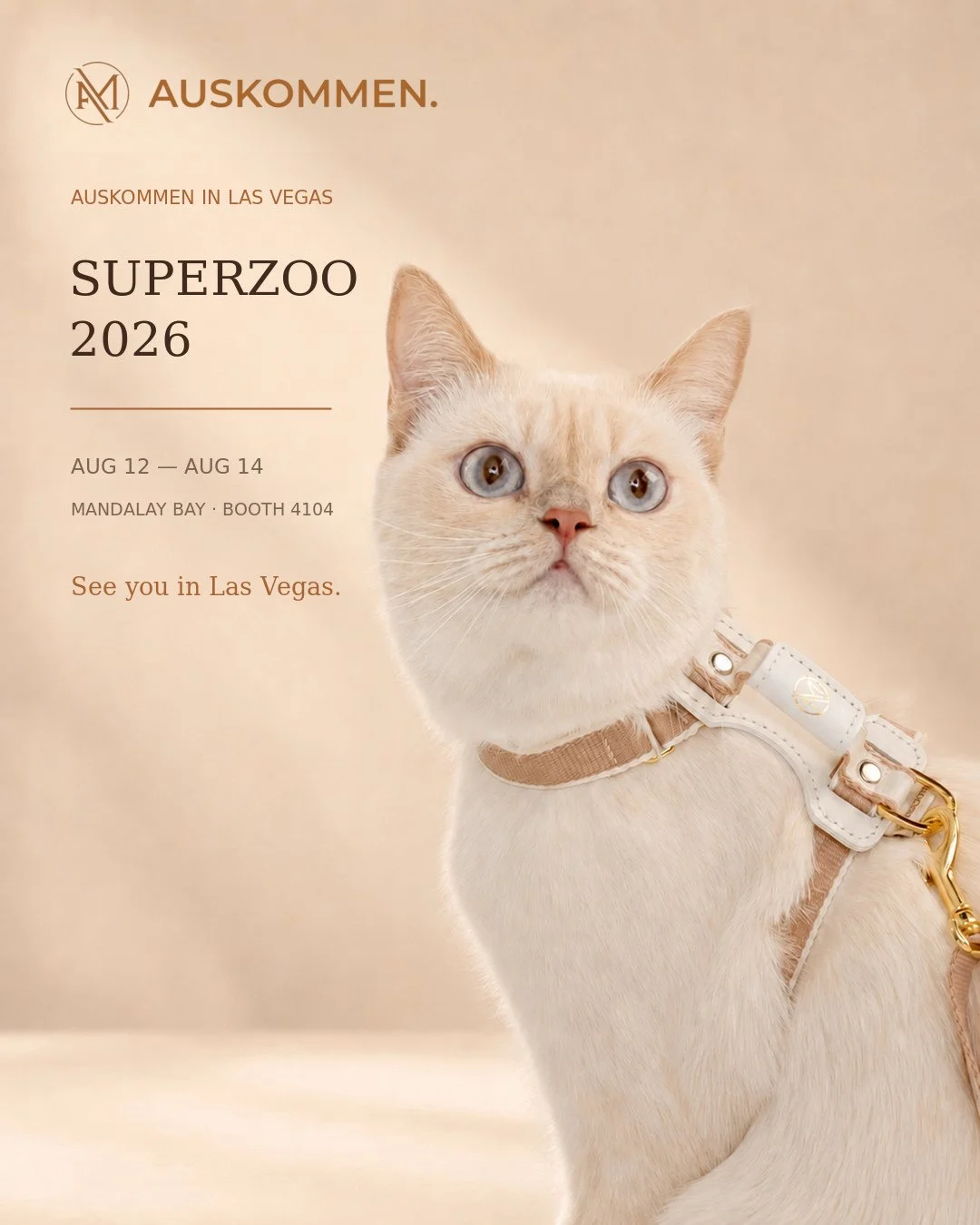 Poster for SuperZoo 2026 featuring a cream-colored cat with blue eyes wearing a harness, event dates August 12-14 at Mandalay Bay, Las Vegas, with the text 'See you in Las Vegas'.