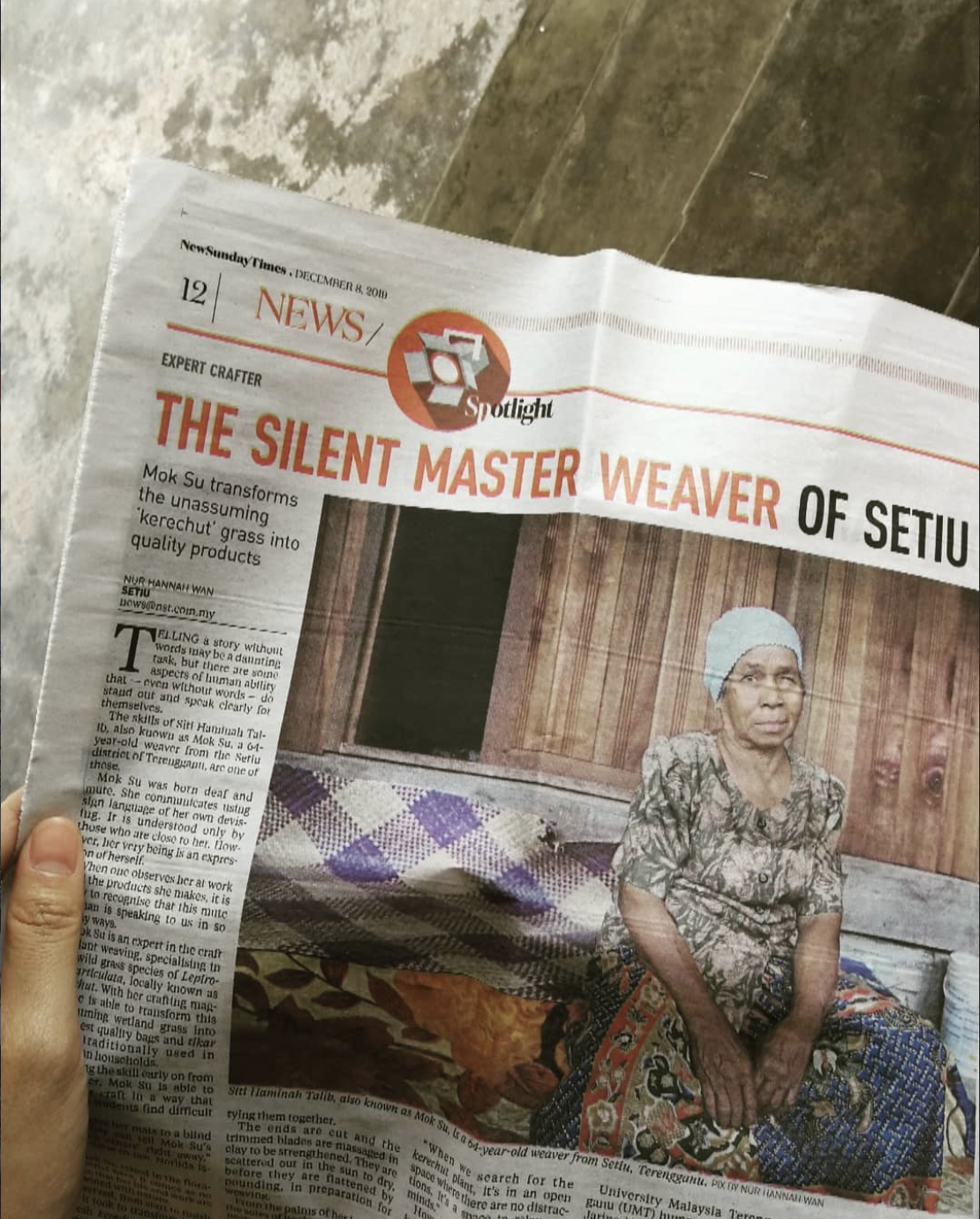 The Silent Master Weaver of Setiu, NST