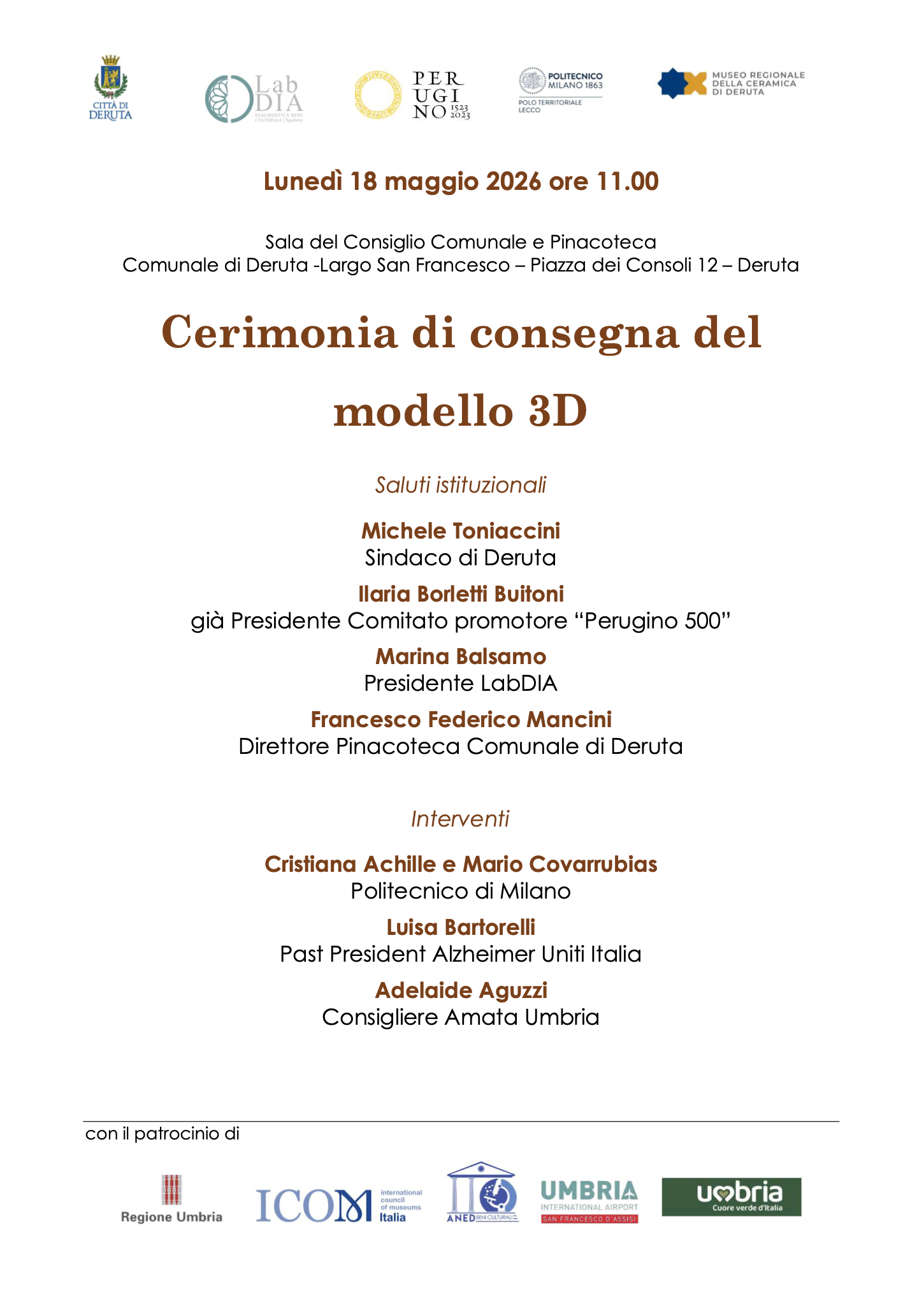 Programma della cerimonia di consegna del modello 3D del dipinto di Perugino con elenco dei relatori e degli interventi previsti durante l’evento pubblico organizzato dal LabDIA e dal Comune di Deruta.