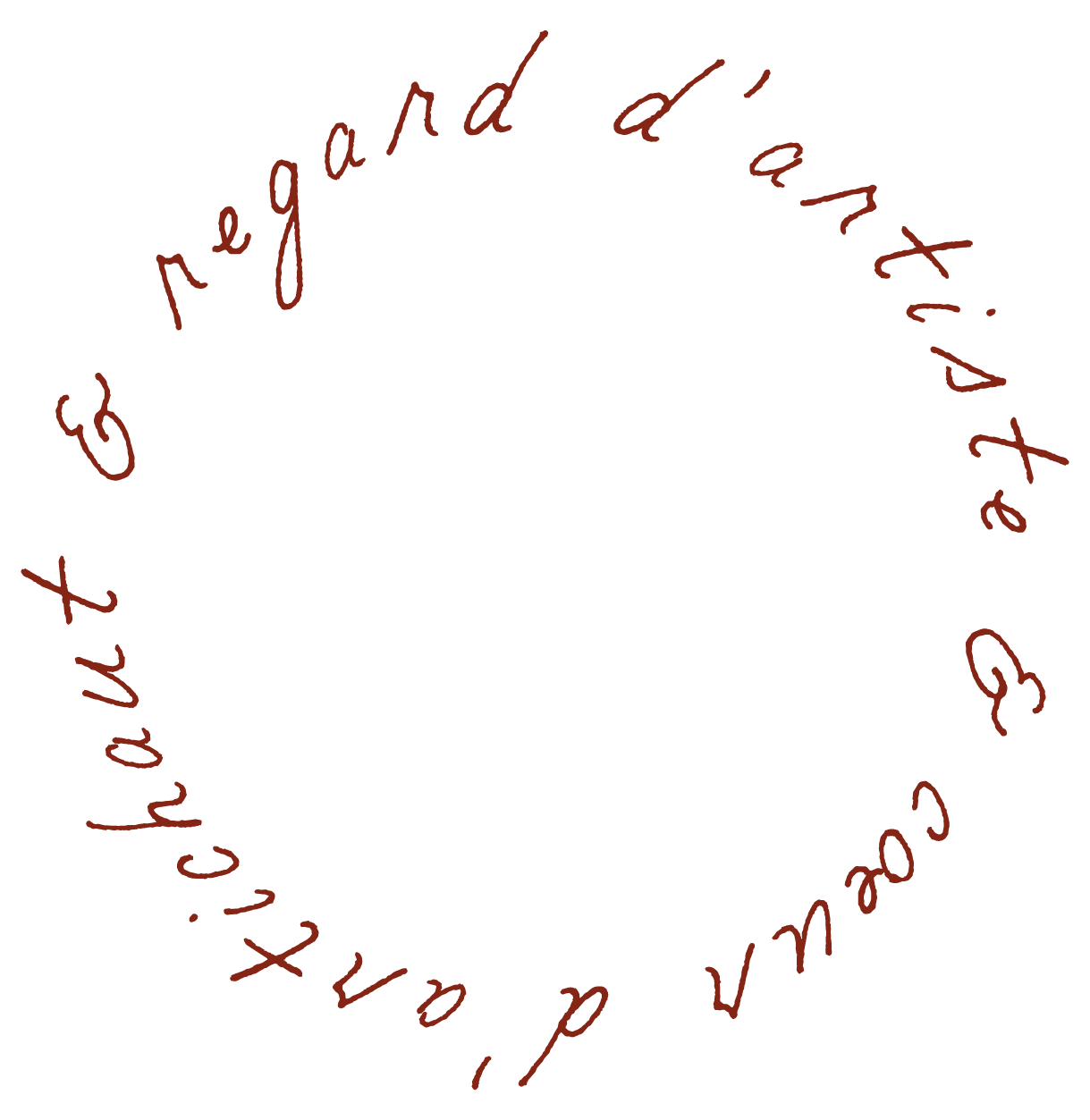 Circular text in red that reads 'Regard d'artiste & cœur d'artichaut'.