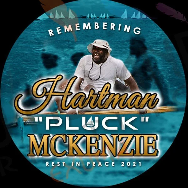 Remembering Hartman "Pluck" McKenzie, Rest in Peace 2021