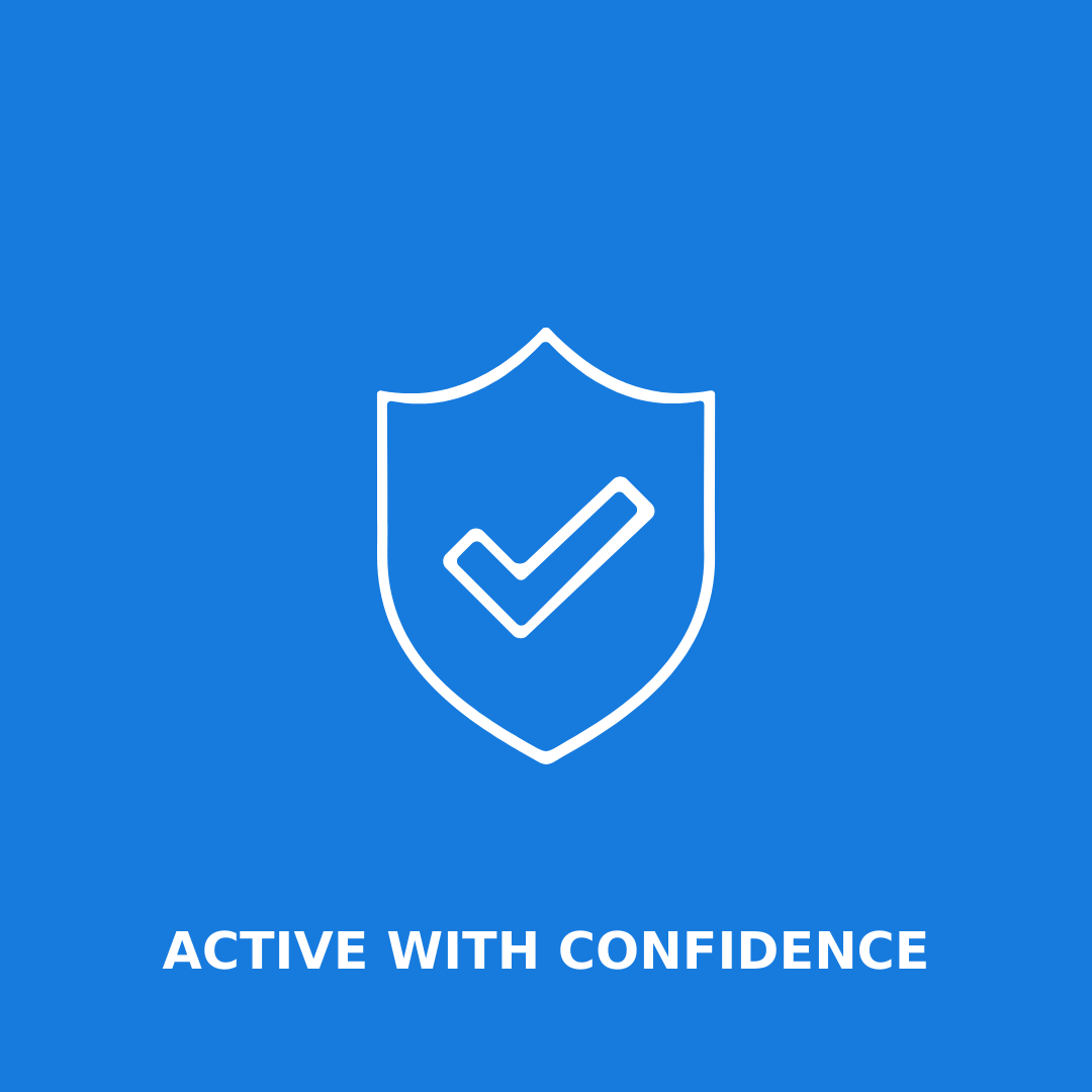 ACTIVE WITH CONFIDENCE