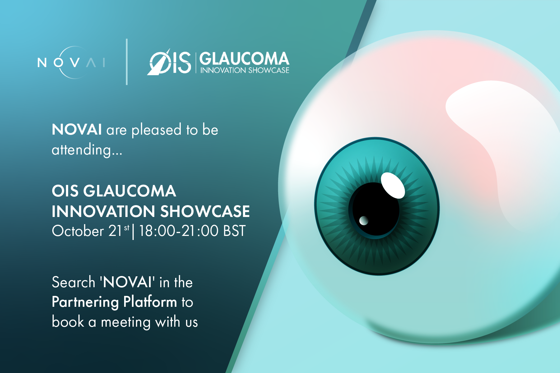 Digital graphic promoting the OIS Glaucoma Innovation Showcase on October 21st from 6:00 PM to 9:00 PM BST. Features a large, detailed illustration of a human eye with a focus on the iris and pupil, set against a gradient background of blue and teal 