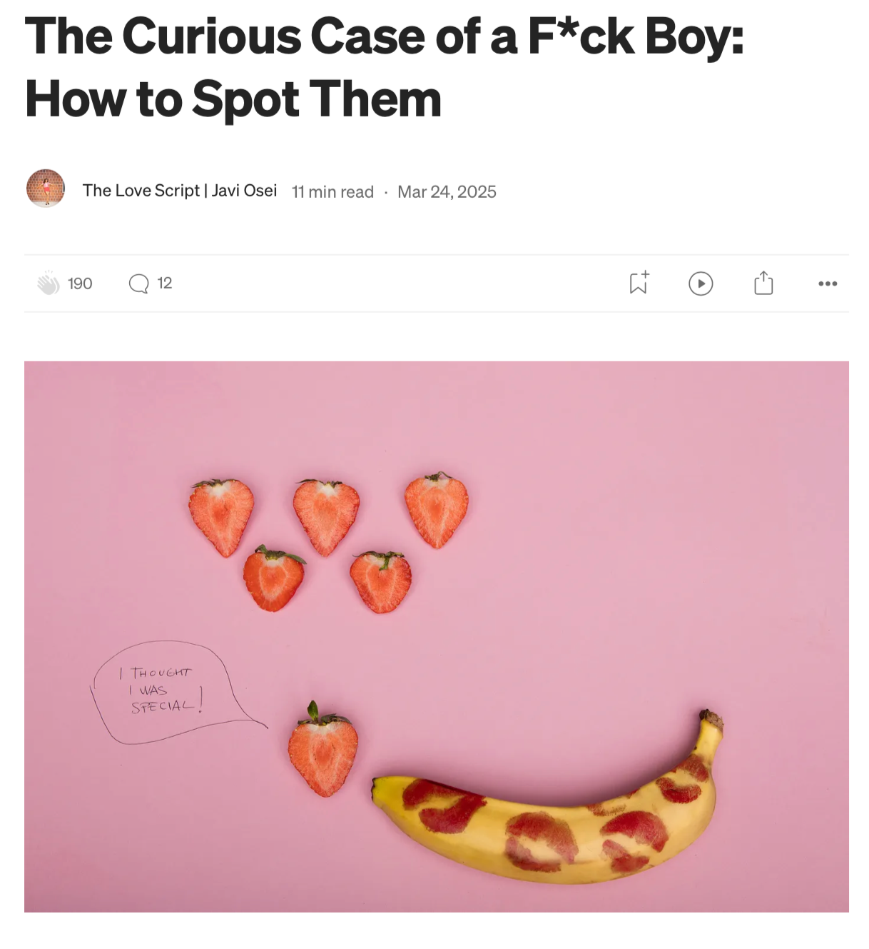 The Curious Case of a F*ck Boy: How to Spot Them