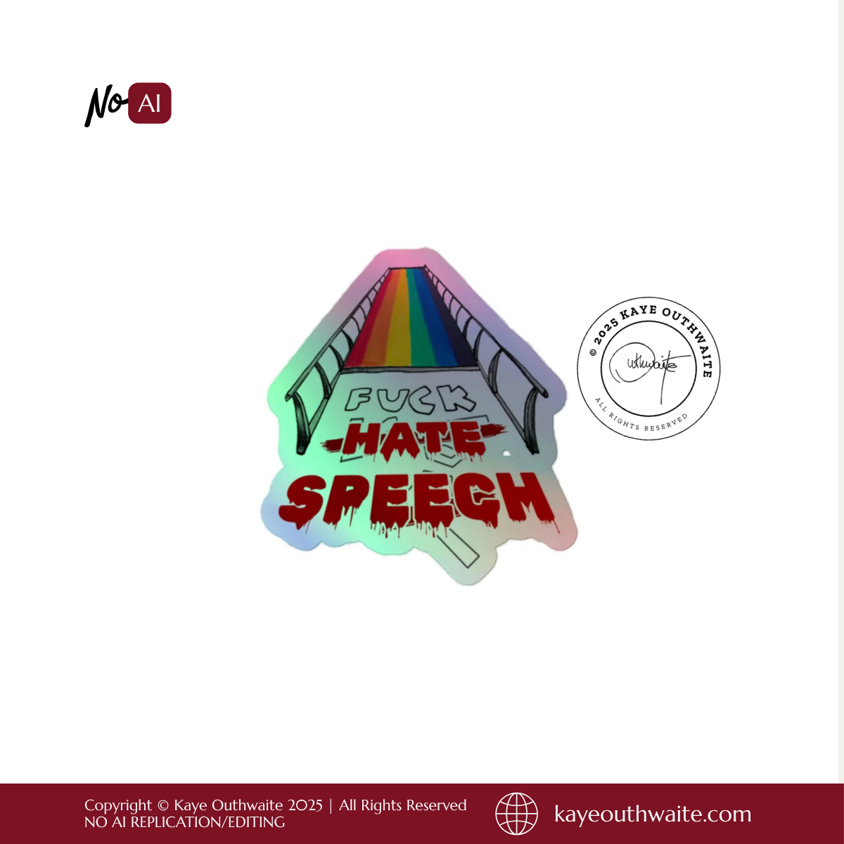 'F*** Hate Speech' Holographic Sticker (3 x 3 inches approx.)
