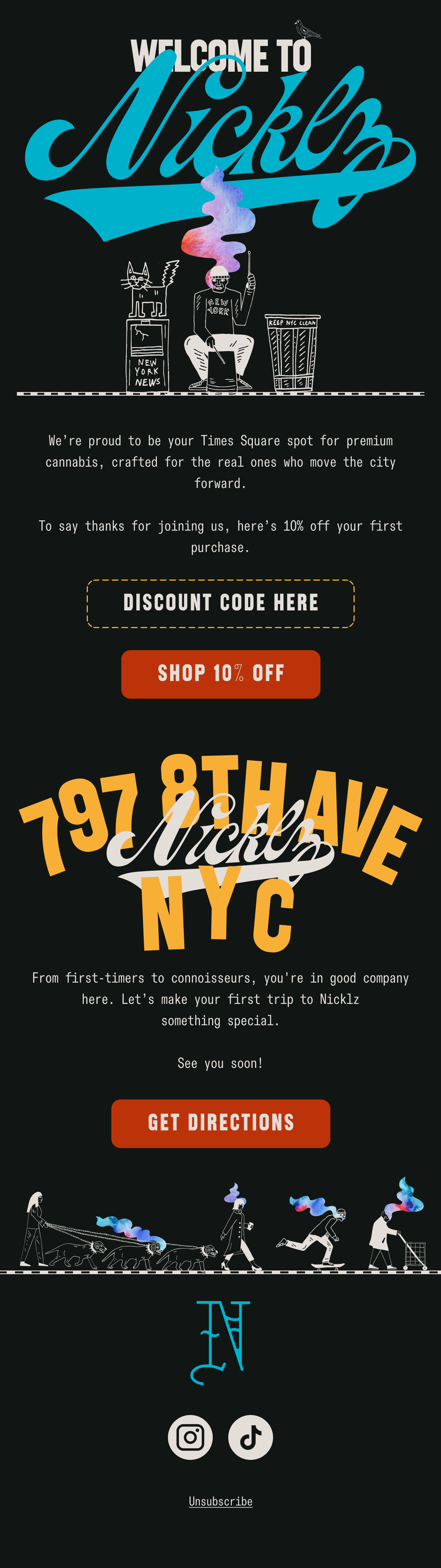 Stylized graphic promoting Nicklz in New York City featuring text "Welcome to Nicklz," a cartoon drawing of a man smoking with smoke forming a speech bubble, a cat, a newsstand, a trash bin, and a dog-pulling person. Additional text about a discount 
